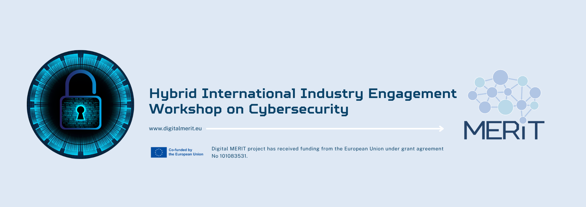 MERIT Hybrid International Industry Engagement Workshop για την Κυβερνοασφάλεια. Ελάτε μαζί μας!